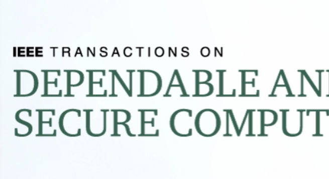 IEEE Transactions on Dependable and Secure Computing 2022 Acceptance
